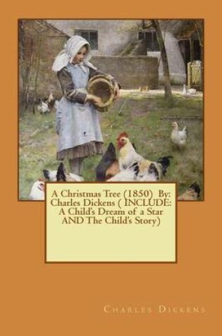 Cover of A Christmas Tree (1850) By