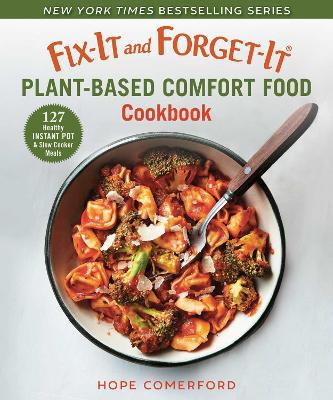 Cover of Fix-It and Forget-It Plant-Based Comfort Food Cookbook