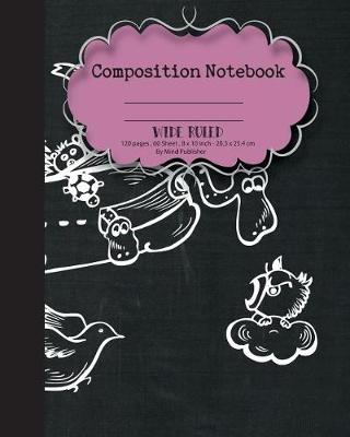Book cover for Composition Notebook Wide Ruled Paper, Cute Animal School Notebooks