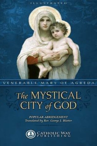 Cover of The Mystical City of God: Popular Abridgement