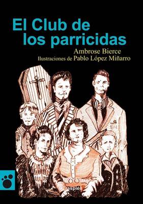 Book cover for El Club de Los Parricidas