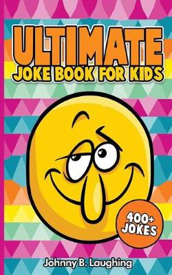 Book cover for Ultimate Joke Books for Kids