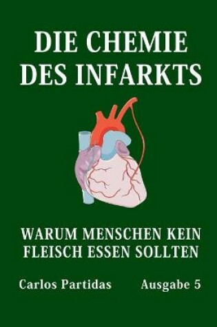 Cover of Die Chemie Des Infarkts