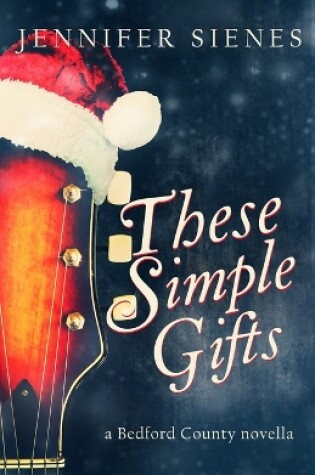 Cover of These Simple Gifts