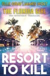 Book cover for Resort to Kill