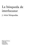 Book cover for La Busqueda de Interlocutor y Otras Busquedas