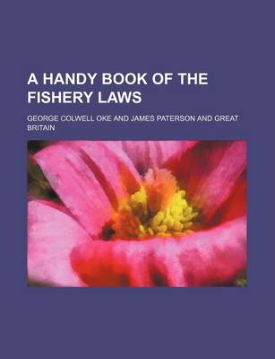 Book cover for A Handy Book of the Fishery Laws