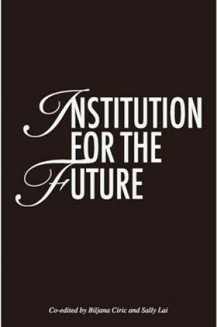 Cover of Institution for the Future
