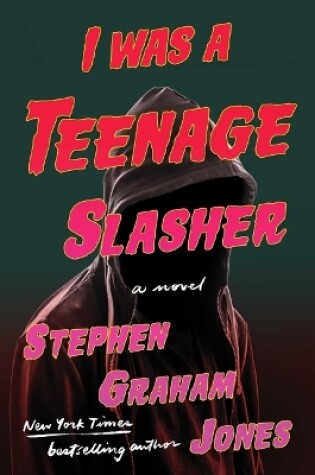 Cover of I Was a Teenage Slasher