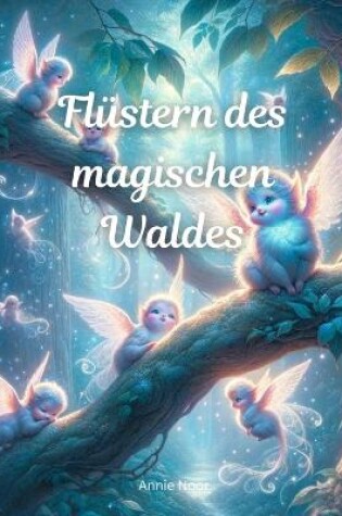 Cover of Flüstern des magischen Waldes