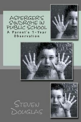 Cover of Asperger's Syndrome in Public School