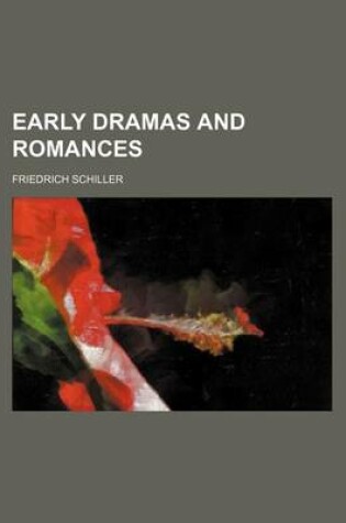 Cover of Early Dramas and Romances