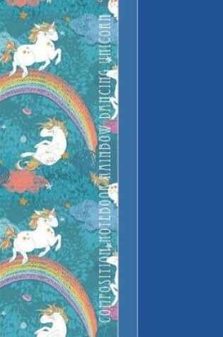 Cover of Composition Notebook Rainbow Dancing Unicorn