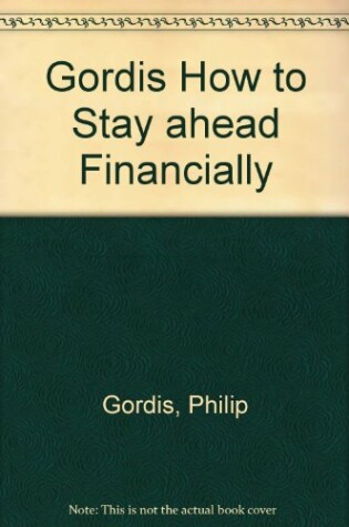 Cover of HOW TO STAY AHEAD FINANCIALLY CL