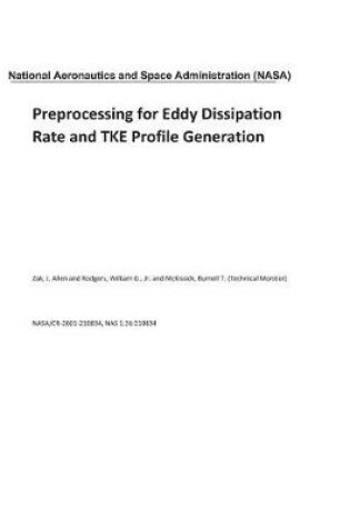 Cover of Preprocessing for Eddy Dissipation Rate and Tke Profile Generation