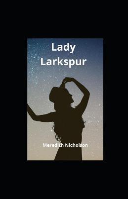 Book cover for Lady Larkspur illustrated