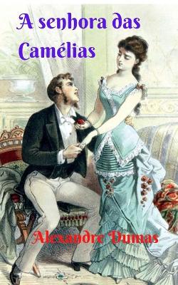 Book cover for A senhora das Camelias