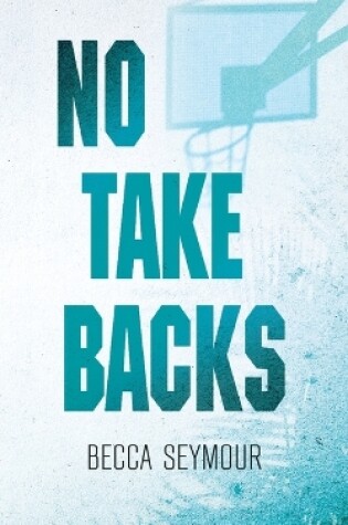 Cover of No Take Backs