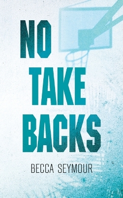 Book cover for No Take Backs