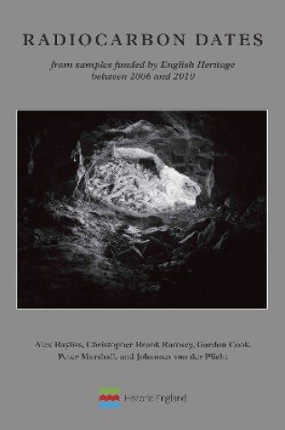 Cover of Radiocarbon Dates from samples funded by English Heritage between 2006 and 2010