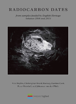 Book cover for Radiocarbon Dates from samples funded by English Heritage between 2006 and 2010