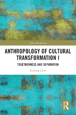 Book cover for Anthropology of Cultural Transformation I