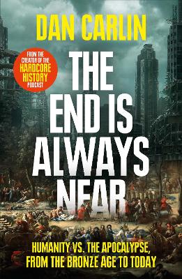 Book cover for The End Is Always Near