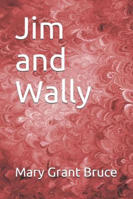 Book cover for Jim and Wally