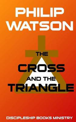 Book cover for The Cross and the Triangle