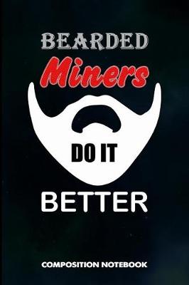 Book cover for Bearded Miners Do It Better