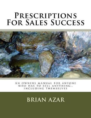 Book cover for Prescriptions For Sales Success