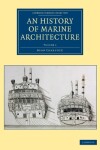 Book cover for An History of Marine Architecture