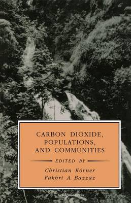 Cover of Carbon Dioxide, Populations, and Communities