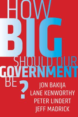 Book cover for How Big Should Our Government Be?