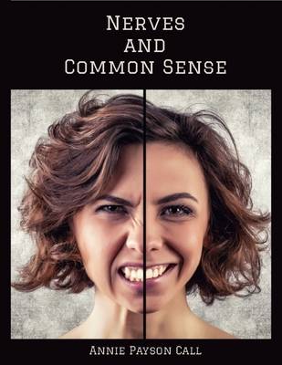 Book cover for Nerves and Common Sense (Illustrated)