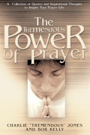 Cover of The Tremendous Power of Prayer