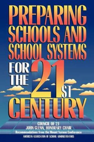 Cover of Preparing Schools and School Systems for the 21st Century