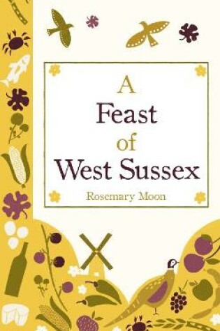 Cover of A Feast of West Sussex