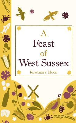 Book cover for A Feast of West Sussex