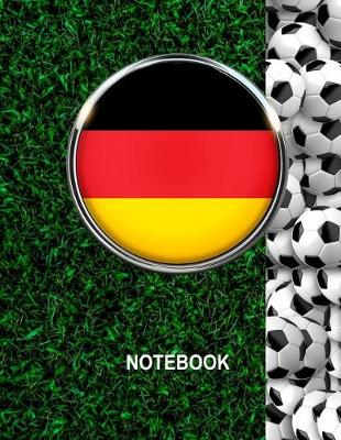 Book cover for Notebook. Germany Flag And Soccer Balls Cover. For Soccer Fans. Blank Lined Planner Journal Diary.