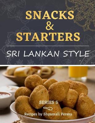 Cover of Snacks & Starters