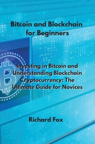 Cover of Bitcoin and Blockchain for Beginners