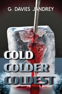Book cover for Cold, Colder, Coldest