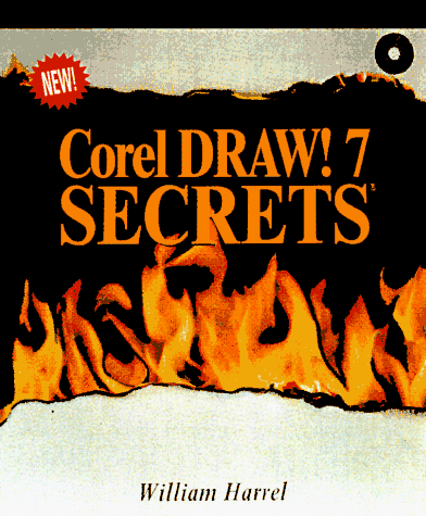 Cover of CorelDRAW! 7 Secrets