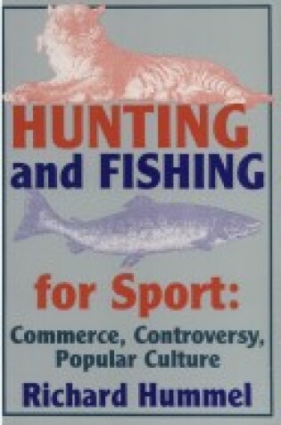 Cover of Hunting and Fishing for Sport