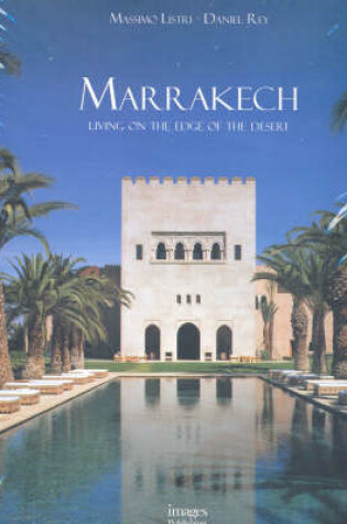 Cover of Marrakech: Living on the Edge of the Desert