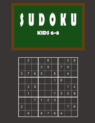 Book cover for Sudoku kids 6-8