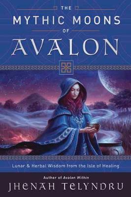 Book cover for The Mythic Moons of Avalon