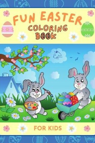 Cover of Fun Easter Coloring book for kids