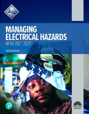 Book cover for Managing Electrical Hazards Trainee Guide (26501-21)